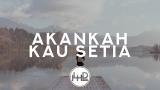 Download Video Lagu D'cozt - Akankah Kau Setia (Lyrics) Gratis