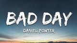 Music Video Daniel Powter - Bad Day (Lyrics) Terbaru di zLagu.Net