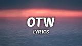 Download Video Lagu Kha - OTW (Lyrics) ft. 6LACK, Ty Dolla $ign Terbaru - zLagu.Net