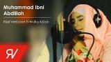 Download Muhammad Ibni Abdillah - Rijal Vertizone feat. Wafiq Azizah Video Terbaru