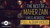 video Lagu Maher Zain - The Best of Maher Zain Live & Actic - Full Album eo (Live & Actic - 2018) Music Terbaru - zLagu.Net