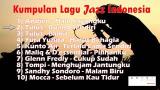 Video Lagu Music Kumpulan Lagu Jazz Indonesia Terbaru