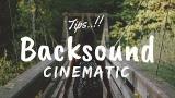 Download Cara Mendapatkan Backsound Cinematic Video Terbaru - zLagu.Net