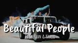 Download Video Ed Sheeran - Beautiful People ft. Kha Lyrics | Terjemahan Indonesia Music Gratis