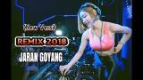 Free Video Music (New Versi) Remix 2018 - Jaran Goyang di zLagu.Net