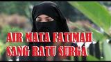 Lagu Video Kisah FATIMAH Sang RATU SURGA MUSLIM dan MUSLIMAH Wajib Nonton Gratis