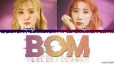 Download Lagu BOL4 (볼빨간사춘기) - 'BOM' (나만 봄) Lyrics [Color Coded_Han_Rom_Eng] Music