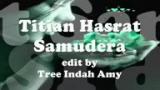 Video Lagu TITIAN HASRAT.........SAMUDERA Musik Terbaru