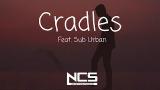 video Lagu Sub Urban - Cradles [Lyrics] NCS Music Terbaru
