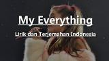 Download Video Lagu Ariana Grande - My Everything (Lyrics)(Terjemahan Indonesia) Terbaik
