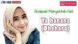 Download Vidio Lagu Sholawat ya hanana (Dhoharo) | Lirik sholawat terbaru dan terjemahan indonesia Musik