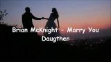 Download Video Brian McKnight - Marry Your Daughter | Lyrics Terjemahan Indonesia