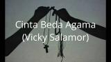 Download Video Lagu Vicky Salamor - Cinta Beda Agama (eo Lyric) Music Terbaru di zLagu.Net