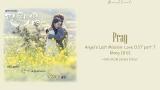 Lagu Video [Angel's Last Mission: Love OST] KLANG (클랑) - Pray (ENG/INDO Lyrics/가사) Gratis di zLagu.Net