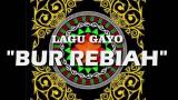 Video Lagu LAGU GAYO BUR REBIAH Musik Terbaik di zLagu.Net