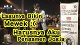Download Video Lagu BIKIN MEWEK - HARUSNYA AKU ARMADA | PENGAMEN JOGJA | PENDOPO LAWAS Terbaru - zLagu.Net