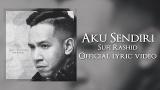 Lagu Video Sufi Ras - Aku Sendiri [Official Lyric eo] Terbaik