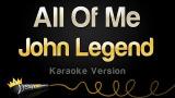 Video Music John Legend - All of Me (Karaoke Version) di zLagu.Net