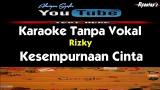 video Lagu Karaoke Rizky Febian - Kesempurnaan Cinta (Tanpa Vokal) Music Terbaru