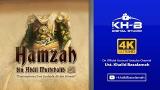Video Music Kisah Sahabat Nabi Ke-23: Hamzah Bin 'Abdil Muthalib Radhiallahu'anhu Terbaik