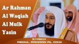 Download Vidio Lagu Surah Ar Rahman, Surah Yasin, Surah Al Mulk & Al Waqiah Full - Abdurrahman Al y Terbaik