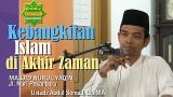 Lagu Video Kebangkitan Islam di Akhir Zaman - Ustadz Abdul Somad, Lc. MA Terbaru 2021
