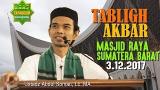 Music Video Tabligh Akbar (Mas Raya Sumatera Barat-Padang 3.12.2017) - Ustadz Abdul Somad, Lc. MA - zLagu.Net