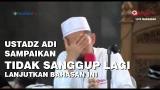 Video Music Ustadz Adi ayat Sampaikan ak Sanggup Lagi Lanjutkan Bahasan Ini Terbaik di zLagu.Net