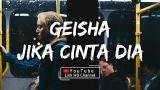 Video Lagu Music Geisha Jika Cinta Dia Lirik/Lyrics | Nia Cover Terbaru