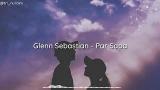 Lagu Video Glenn Sebastian - Par Sapa [unofficial lirik] Terbaik