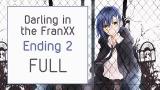 Download Video Lagu DARLING in the FranXX Ending 2 FULL「Manatsu No Setsuna」by XX:me Gratis - zLagu.Net