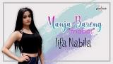 Download Lifa Nabila - Manja Bareng (Mabar) (Official ic eo) Video Terbaru - zLagu.Net