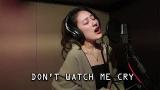 Video Lagu Lagu Sedih Jorja Smith cover by Alexandra Porat Don't Watch Me Cry with LYRICS Gratis di zLagu.Net