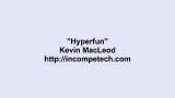 Download Video Kevin MacLeod ~ Hyperfun Gratis