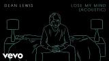 Video Musik Dean Lewis - Lose My Mind (Actic) Terbaru
