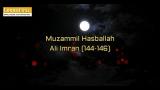Download Video Lagu Bacaan Merdu Surah Ali Imran ayat 144-146 oleh Muzammil Hasballah baru