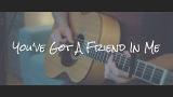 Video Lagu You've Got A Friend In Me - Toy Story | Chaz Mazzota (Cover) Terbaik 2021