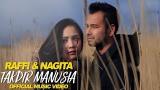 Video Music Raffi & Nagita - Takdir Maia (Official ic eo) Terbaik