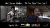 Video Video Lagu Lihat, Dengar, Rasakan -The One Project ( Live Cover ) Terbaru di zLagu.Net