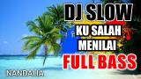 Free Video Music DJ KU SALAH MENILAI ( KANIA ) ORIGINAL REMIX NANDA LIA Terbaik di zLagu.Net