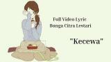 Video Lagu Music LAGU yang kembali viral,, BCL - KECEWA ( FULL VIDEO LYRIC VERSI ANIMASI) Terbaru