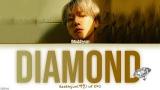 Download Lagu Baekhyun(백현) - ‘Diamond’ LYRICS [HAN|ROM|ENG COLOR CODED] 가사 Musik