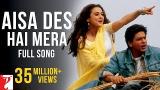 Video Musik Aisa Des Hai Mera - Full Song | Veer-Zaara | Shah Rukh Khan | Preity Zinta Terbaru