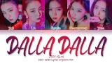 Video Lagu Music ITZY (있지) 'DALLA DALLA(달라달라)' (Color Coded Lyrics Eng/Rom/Han/가사) Terbaru