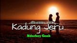 Video Lagu Music Kadung Jeru [Lirik] - Ndarboy Genk Terbaru - zLagu.Net