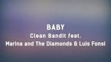 Video Music Clean Bandit - Baby feat. Marina & Luis Fonsi (Lyrics) 