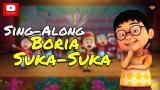 Download Lagu Upin & Ipin - Boria Suka-Suka [Sing-Along] Musik