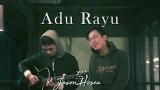 Video Lagu Adu Rayu (Cover) by Arvian Dwi x Jason Hosea (Yovie ianto, Tu, Glenn Fredly) Gratis