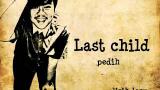 Download Video Lirik lagu last child - pedih Gratis - zLagu.Net