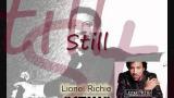 Download Vidio Lagu Lionel Richie - Still (lirik) Gratis